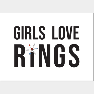 Girls Love Rings Posters and Art